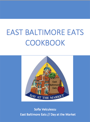 East Baltimore Eats Cookbook