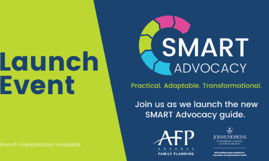 Advance Family Planning SMART Advocacy Guide - Launch Event - October 13, 2021