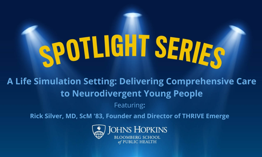 Spotlight Series:  Life Simulation Setting: Delivering Comprehensive Care to Neurodivergent Young People with Rick Silver
