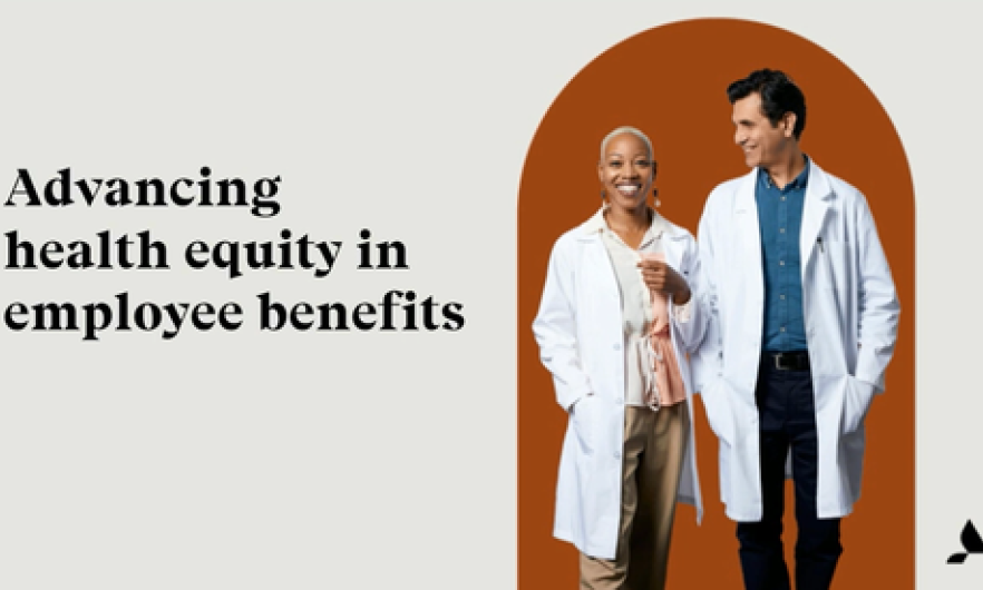 Advancing Health Equity in Employee Benefits